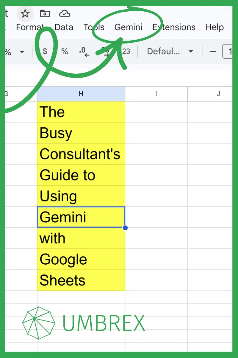 The Busy Consultant's Guide to Using Gemini in Google Sheets